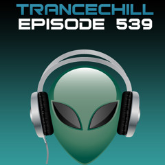 TranceChill 539