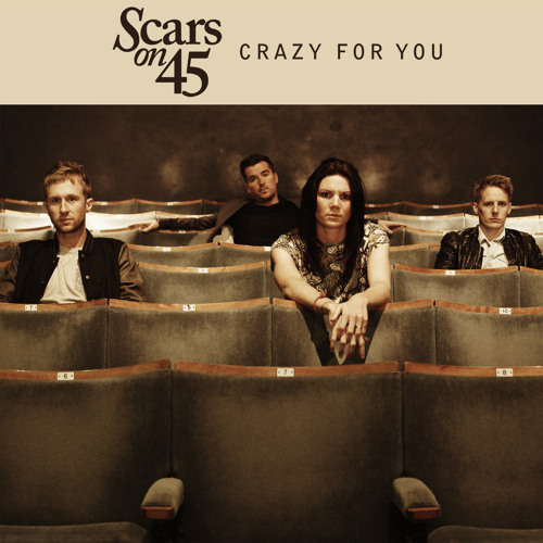 Scars on 45 - Crazy For You