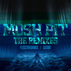 Flosstradamus ft. Casino - Mosh Pit (Decayer Remix)
