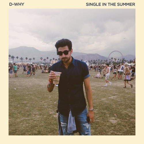 Thumbnail D Why Single In The Summer Prod Misterneek