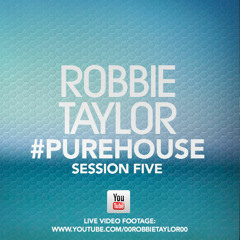 #PUREHOUSE Session Five
