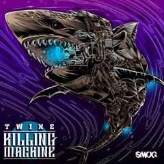 Twine - Killing Machine