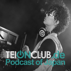 Takatsugu Wada : TeiONclub.de -Podcast Of Japan- (June) // Fnoob Radio