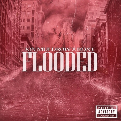 Jon Muldrow x BLVCC - Flooded (prodbyBLVCC)