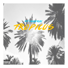 Tropicus