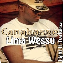 Canabasse - Lima Wessu (Délou Gouné)