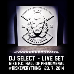 Nike #RiskEverything Live Set