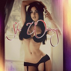 'She Wrong' Elmo Bih ft Lil Buss X Mike Lew