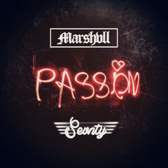 Passion by Marshvll ✖ Sevnty