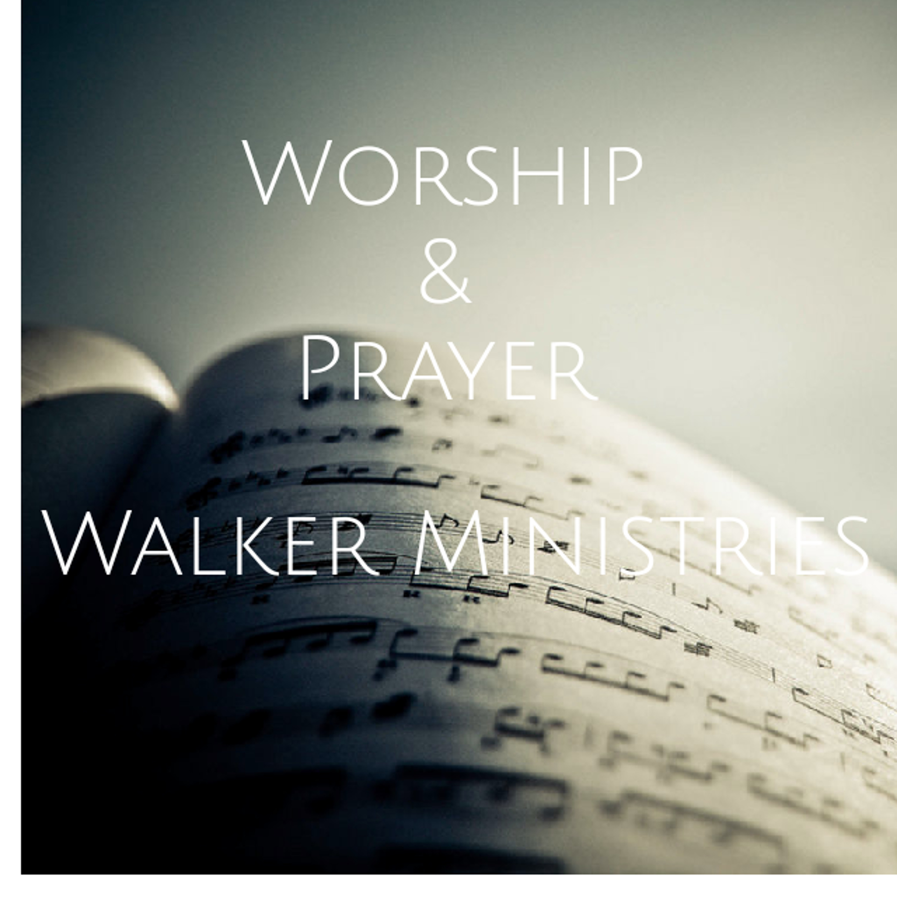 Worship And Prayer episode artwork