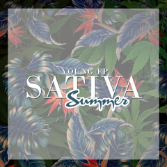 Young FP - Sativa Produced By Taylor Supreme
