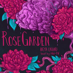 Rose Garden (Prod. by eu-IV)