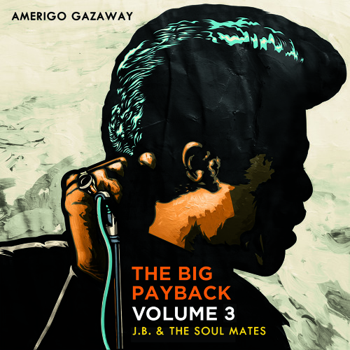 Amerigo Gazaway, The Notorious JBs/ The BIG Payback / Sex Machine Gun Funk Amerigo Gazaway, The Notorious JBs/ The BIG Payback / Sex Machine Gun Funk