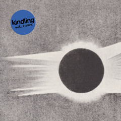 Kindling - Sunspots