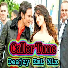 Caller Tune Deejay KmL Mix