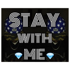 Stay With Me (First Song Ever)