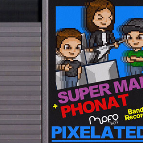 Pixelated (with Phonat)