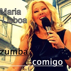 Maria Lisboa - Zumba Comigo