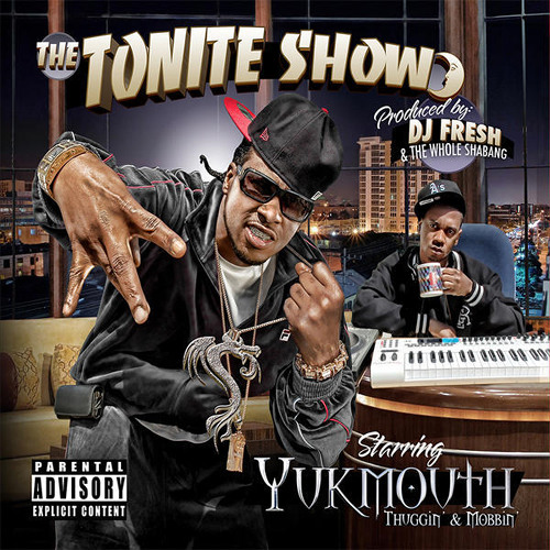 You Know This - Yukmouth & DJ.Fresh