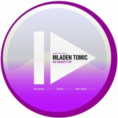 Mladen Tomic - West Beach (Original Mix) [Night Light Records]