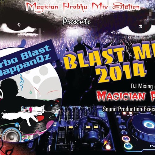Darajana [ Blast DappanQz Mix ] By Magician Prabhu