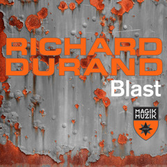 TEASER Richard Durand - Blast [Magik Muzik 1107-0]