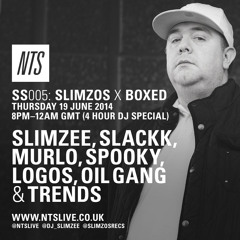 SS005 - Slimzos x Boxed - 4 hour special (NTS 19/6/14)