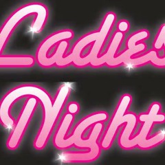 LADIES NIGHT HIP HOP/R&B MIX