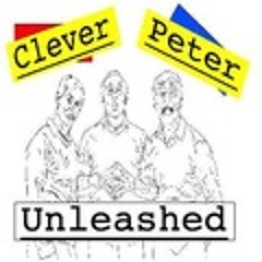 Clever Peter, Unleashed - Episode 13