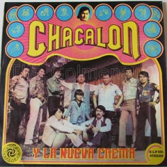 Chacalón y la Nueva Crema-  Si No Estas