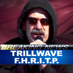 ♔♛♔ TRILLШΔVΣ - ҒHRITP [VIDΣØ IΠ DΣSCRIPTIØΠ] ♔♛♔