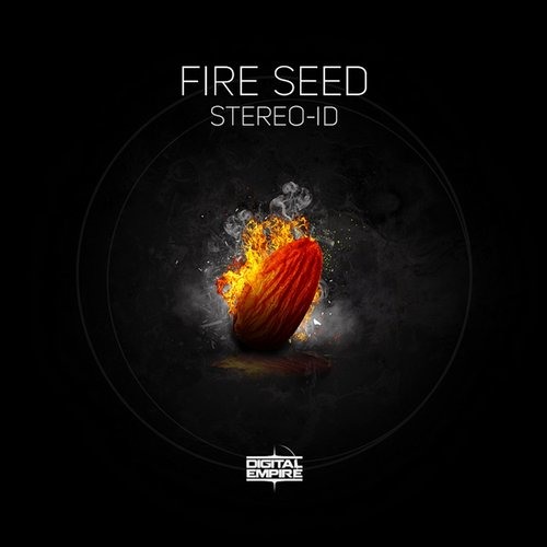 Stereo-Id - Fire Seed (Original Mix) [Out Now]