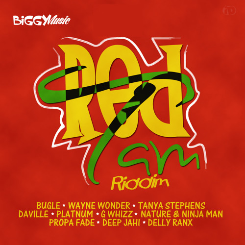 BUGLE - DEM CYAA KNOW (red tam riddim)