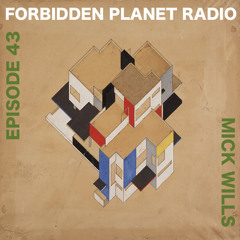 FPR Episode # 43 feat. Mick Wills