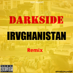 Irvghanistan #DarkSideEnt (HTP x RyMacc x SK Trey O) Prod.By DJ Big O