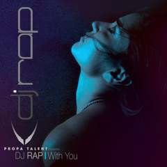 With You DJ Rap Original Mix