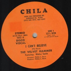 Velvet Hammer - Can't Believe (Chila)
