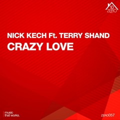 Nick kech - Crazy Love (feat. Terry Shand)