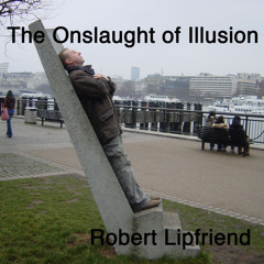 The Onslaught of Illusion - Live