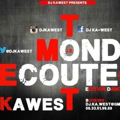 DJ KAWEST - TT L'MONDE ÉCOUTE DJ KAWEST VOL.1 [2014]