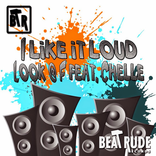 Look @ F Feat. Chelle - I Like It Loud (In2 Deep Remix)