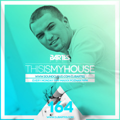 Bartes pres.This Is My House 164 / Summer Time
