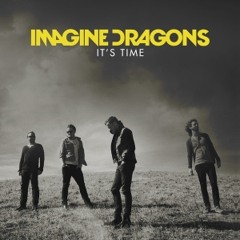 Imagine Dragons - It's Time (Housemates Remix)
