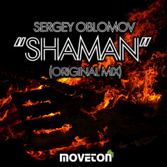 Oblomov - Shaman (Original mix)