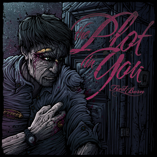 The Plot In You - The Fathers Seed