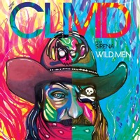 CLMD ft. Sirena - Wild Men