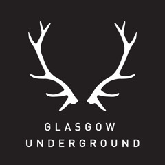 LAVALAVA Radio Episode 39: Glasgow Underground