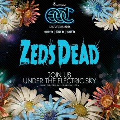 Zeds Dead @ EDC Las Vegas 2014