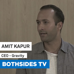Amit Kapur, CEO Of Gravity - Bothsides TV With Mark Suster