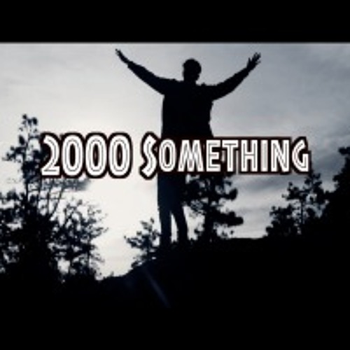 2000 Something